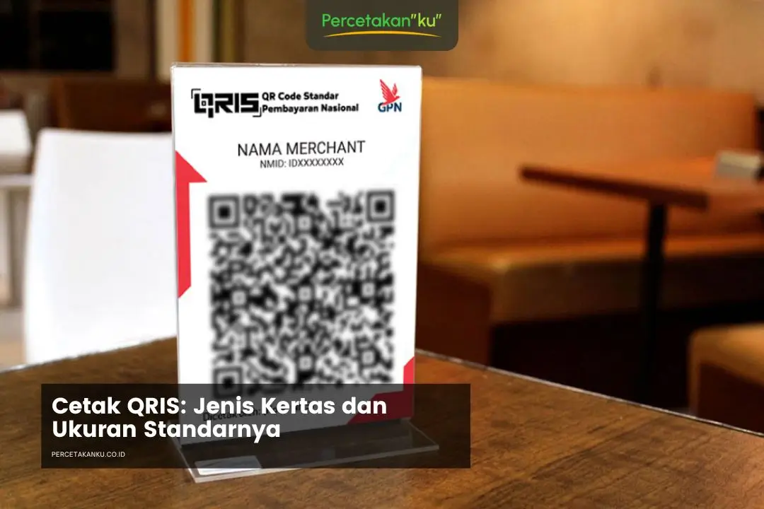 Cetak QRIS Jenis Kertas dan Ukuran Standarnya