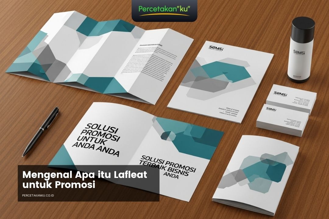 Mengenal Apa itu Lafleat untuk Promosi